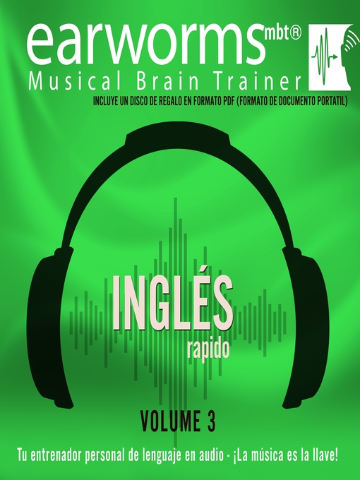 Title details for Ingles Rapido, Volume 3 by Earworms Learning - Available